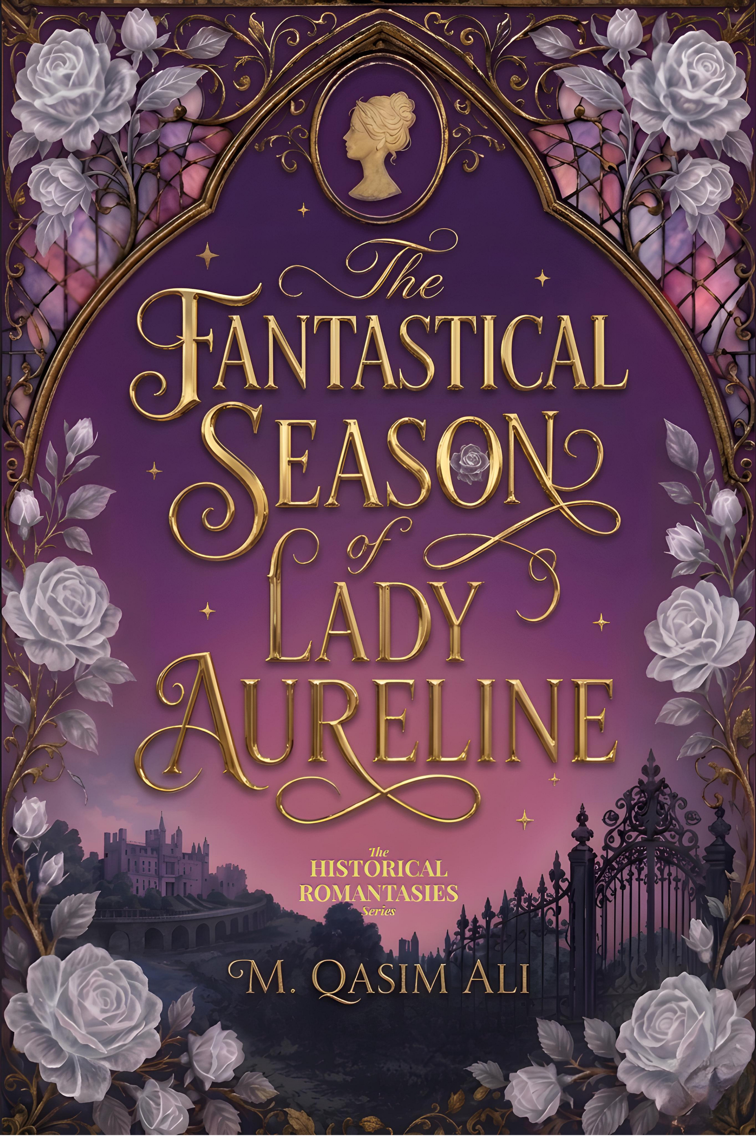 The Fantastical Season of Lady Aureline